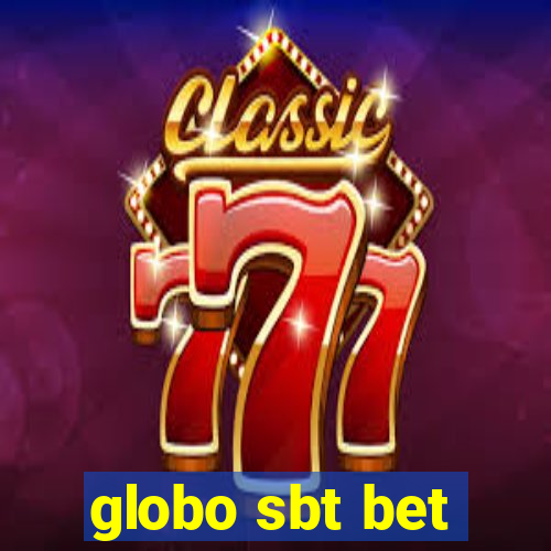 globo sbt bet